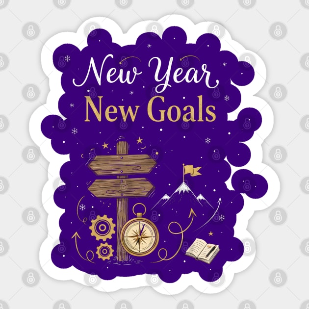 New Year New Goals Sticker by Creatifly Graphic Tees